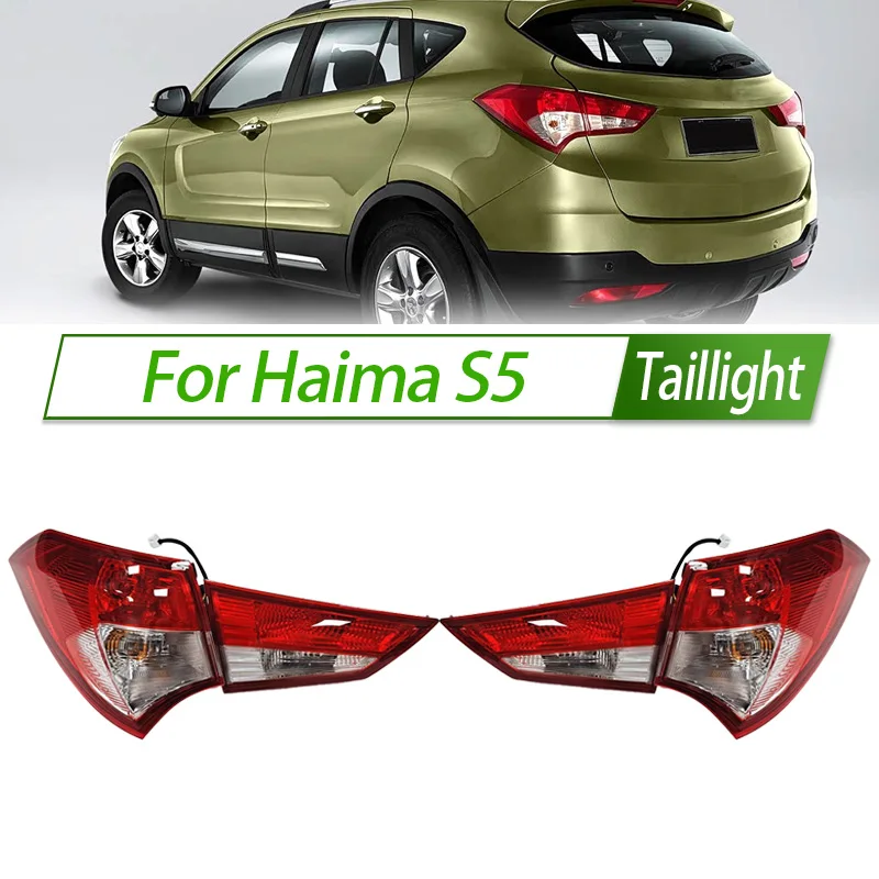 

For Haima S5 Car Taillight Assembly OEM Style Rear Lamp with Turn Signal Reverse Light Direct Fit Replacement