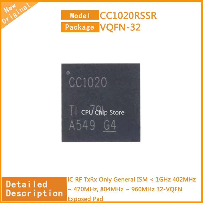 5Pcs/Lot  New Original CC1020RSSR  CC1020 IC RF TxRx Only General 402MHz ~ 470MHz, 804MHz ~ 960MHz 32-VQFN Exposed Pa