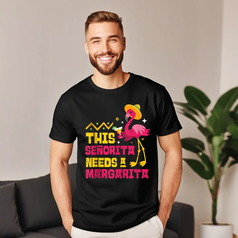 Flamingo Senorita Margarita Funny Mexican Casual Cotton Round Collar Tops Tees Short Sleeve Design Tshirts Funky Summer T-shirts