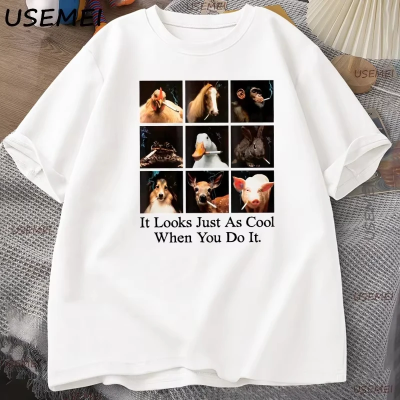 Camiseta "It's Looks Just As Cool When You Do It", camiseta de animales para fumar cigarrillos, camiseta divertida de algodón de manga corta para hombres y mujeres