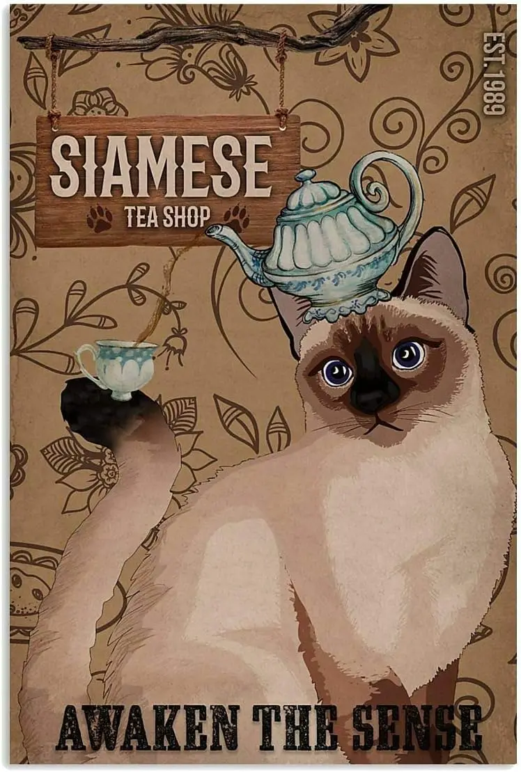 1p,Siamese and Tea Awaken The Sense Art Print Poster Indoor Home Decor Gift Vintage Style Metal Tin Sign