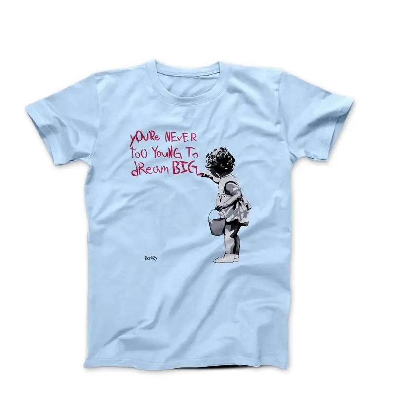 Banksy Dream Big Street Art T-shirt