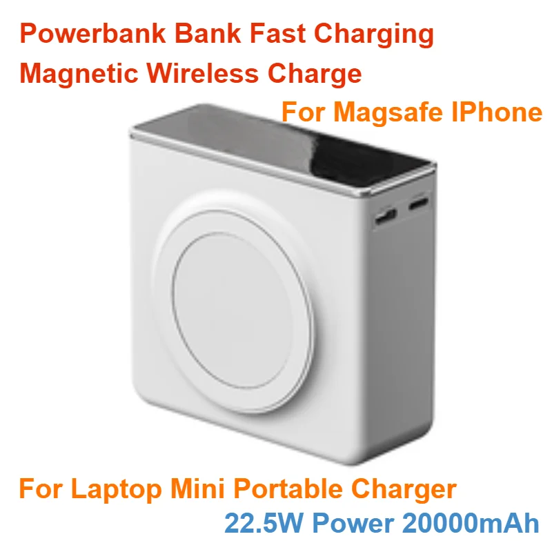 

For Magsafe IPhone for Laptop Mini Portable Charger 22.5W Power 20000mAh Powerbank Bank Fast Charging Magnetic Wireless Charge