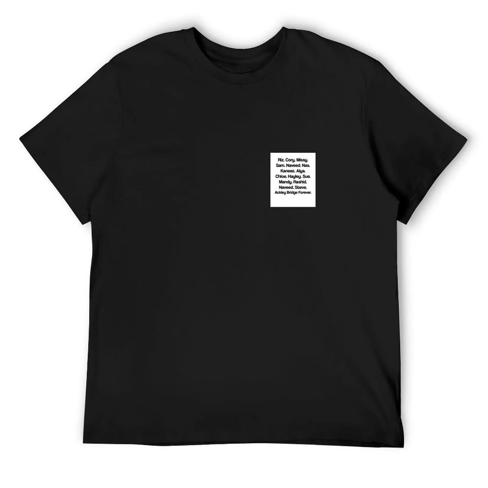 

Ackley Bridge Forever Print T-Shirt tshirts personalised boys animal print oversized t shirt heavyweight t shirts for men