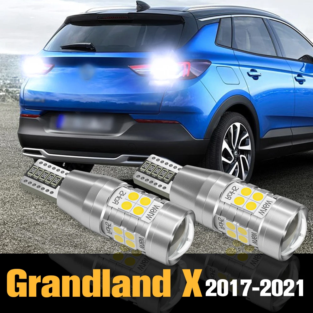 

2pcs Canbus LED Reverse Light Backup Lamp Accessories For Opel Grandland X 2017 2018 2019 2020 2021