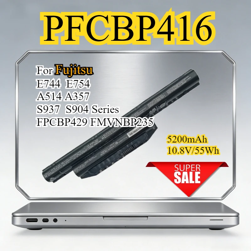 

Аккумулятор для ноутбуков Fujitsu E744, E754, A514, A357, S937, S904 серий, 55 Вт·ч, 5200 мА·ч, PFCBP416, FPCBP429, FMVNBP235, 10.8В