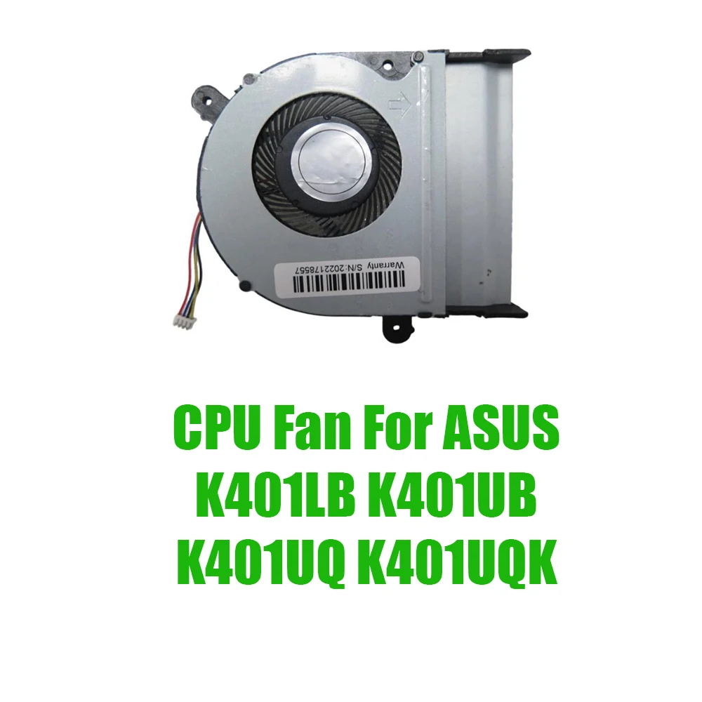 

For ASUS K401LB K401UB K401UQ K401UQK DC5V 0.5A Replacement Laptop CPU Fan