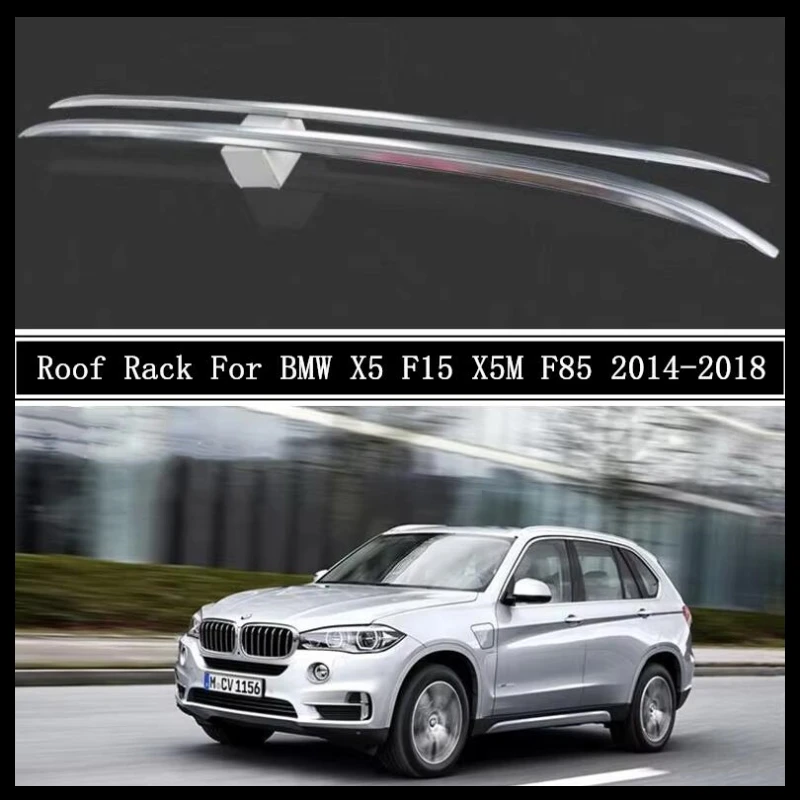 Roof Rack For BMW X5 F15 X5M F85 2014-2018 High Quality Aluminum Alloy Paste Installation Luggage Rails Bar Carrier Top Racks