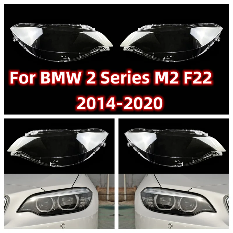 Car Replacement Headlight Case Shell Caps Light Lamp Auto Lampshade Glass Lens Cover For BMW 2 Series F22 Coupe 2014 ~ 2020