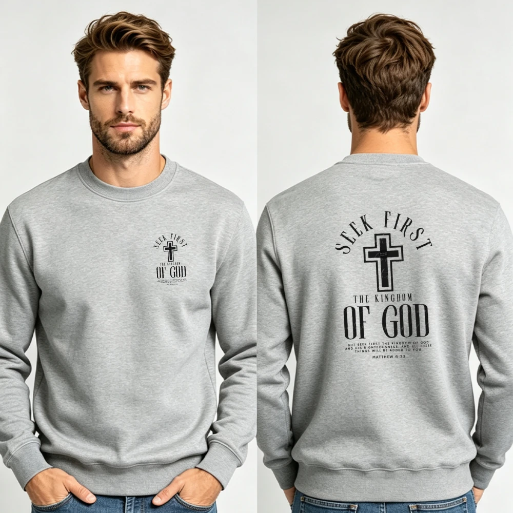 Men Seek First The Kingdom of God Cross Double Sided Crewneck Sweatshirt Front Back Christian Religious Print Loose Pullover Top