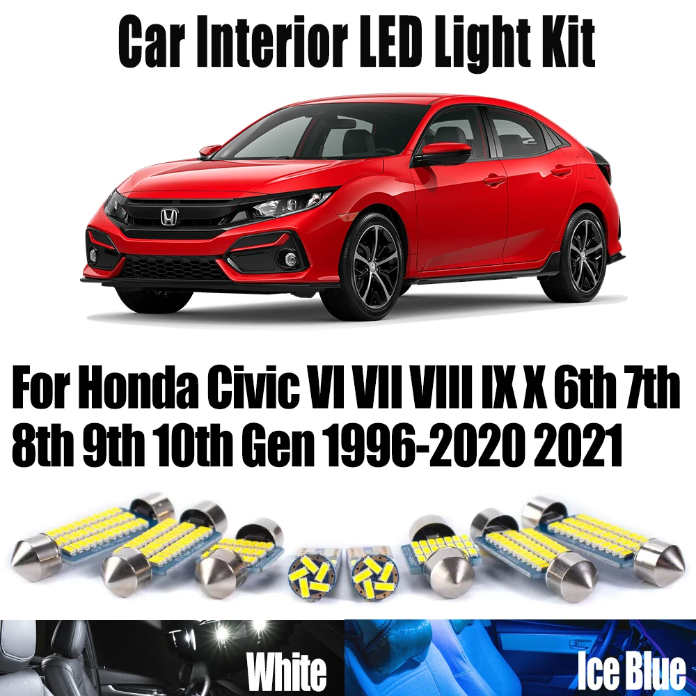 

LED Interior Light Ceiling Bulb Kit For Honda Civic VI VII VIII IX X 6th 7th 8th 9th 10th Gen 1996-2016 2017 2018 2019 2020 2021