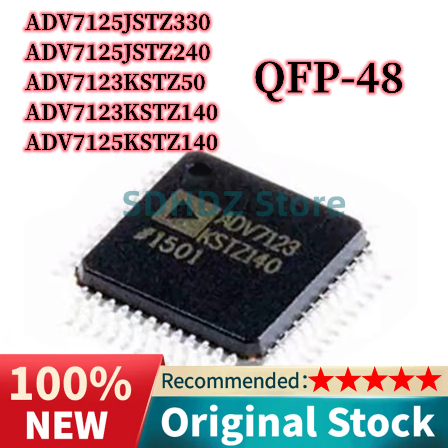 1 Piece ADV7123KSTZ140 ADV7123KSTZ50 ADV7125JSTZ240 ADV7125JSTZ330 ADV7125KSTZ140 QFP-48 Chip IC New Original