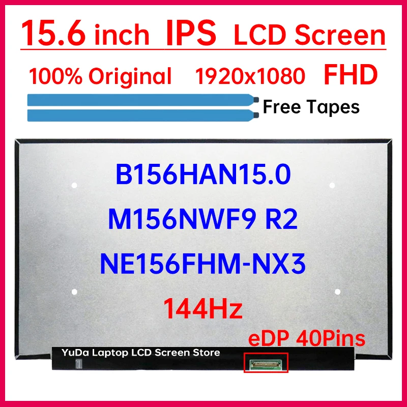 

15.6 Inch 144Hz LCD Screen NE156FHM-NX3 B156HAN15.0 M156NWF9 R2 Display Matrix Panel Replacement 1920x1080 IPS 45%NTSC Non-Touch