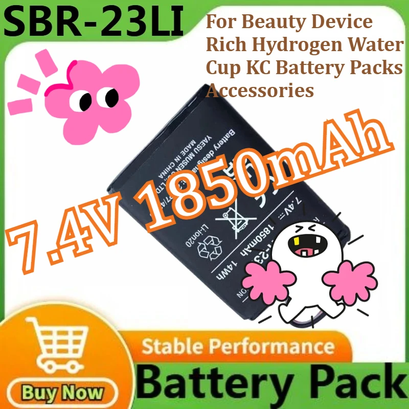 

SBR-23LI Lithium Battery Polymer Lithium Battery Beauty Device Rich Hydrogen Water Cup KC Battery Packs Accessories 7.4V 1850mAh