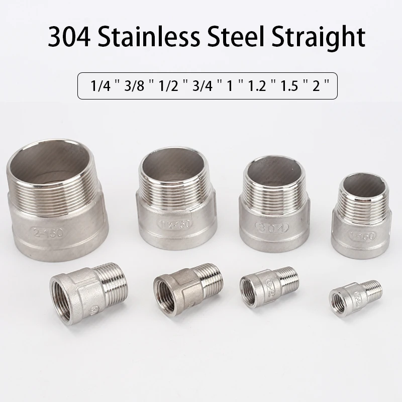 

Female/Male Thread Pipe Fitting Straight Connector 1/4"3/8"1/2"3/4"1"1.2"1.5"2"BSP 304 Stainless Steel Adapter Joint Accessories