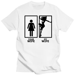 Your Wife and My Hot Wonderful Wife T shirt men tshirt women tops tee 100% cotton funny print O-neck Short Sleeve t-shirt