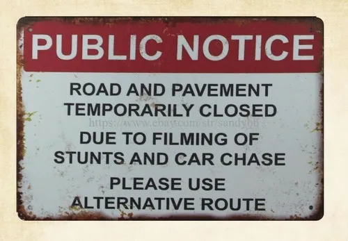 metal art Public Notice Road And Pavement Temporarily Closed metal tin sign-Aluminum