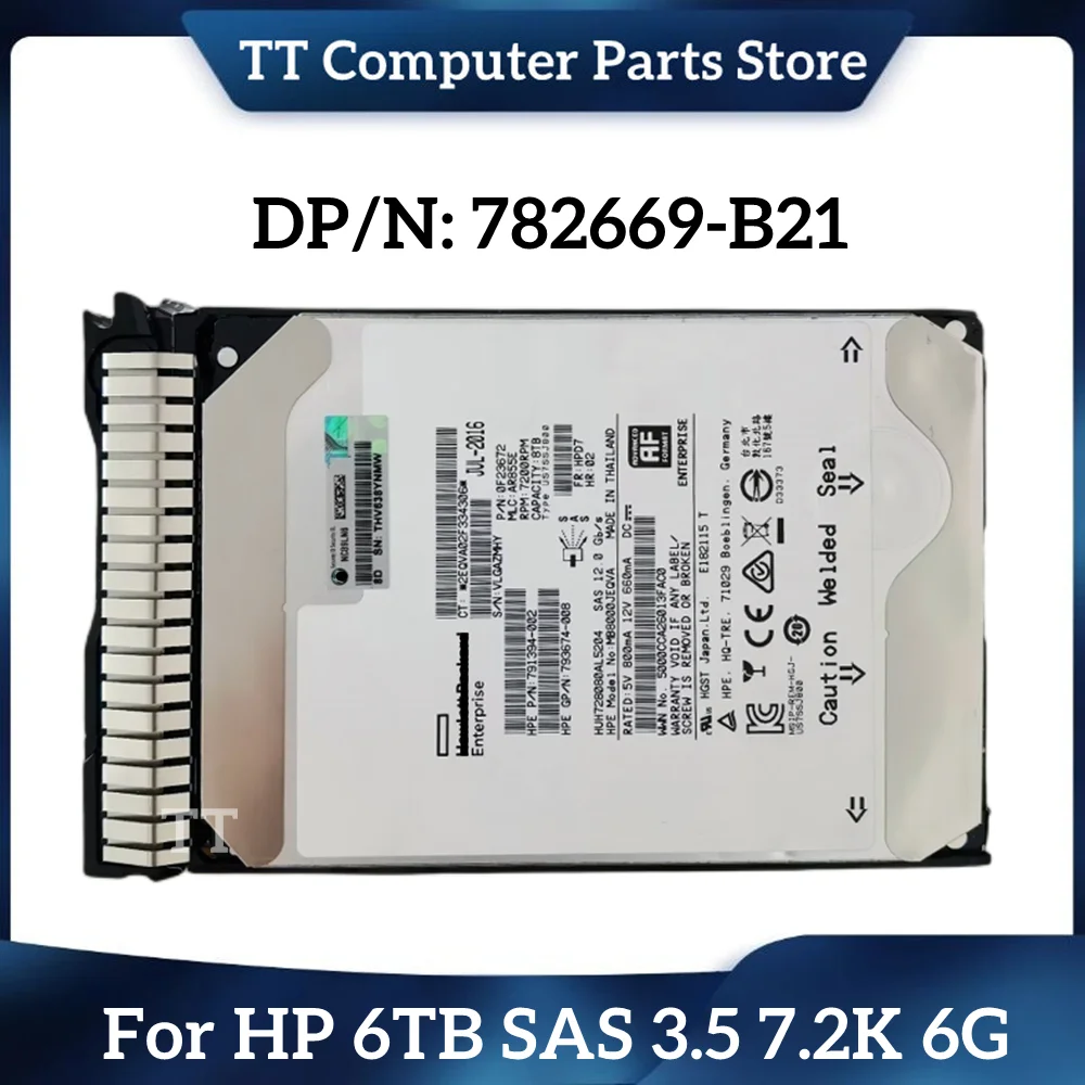 

TT For HP 782669-B21 761497-001 6TB SAS 3.5 7.2K 6G Server Hard Disk SSD Fast Ship