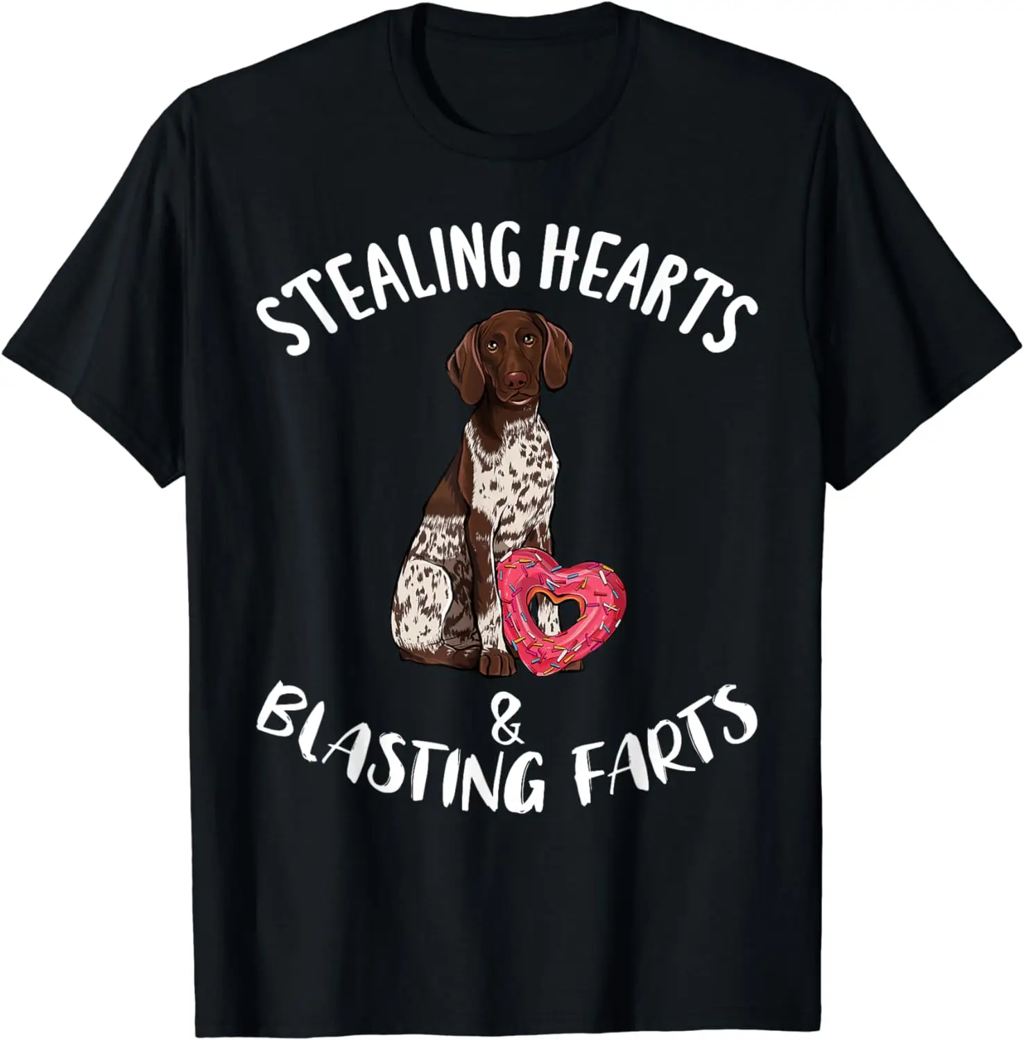 Stealing Hearts Blasting Farts German Shorthaired Pointer T-Shirt for Men Women Dog Lovers Pets Owner Clothing