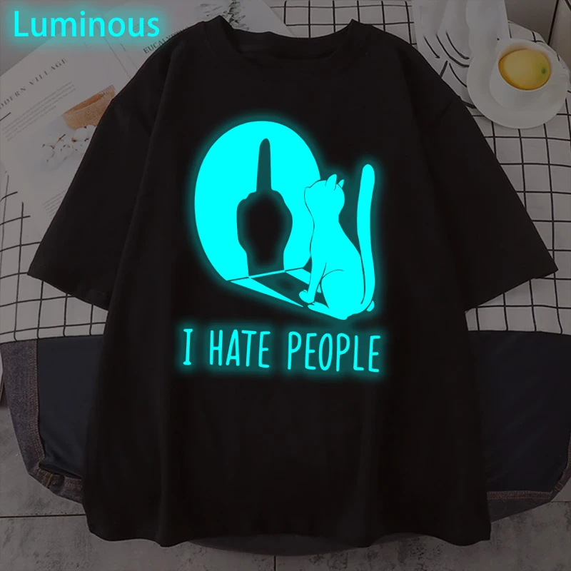 

Funny Cat "I Hate People" T Shirts Men Women Summer Fashion Short Sleeve O Neck Satire Streetwear Luminous Style T-shirts