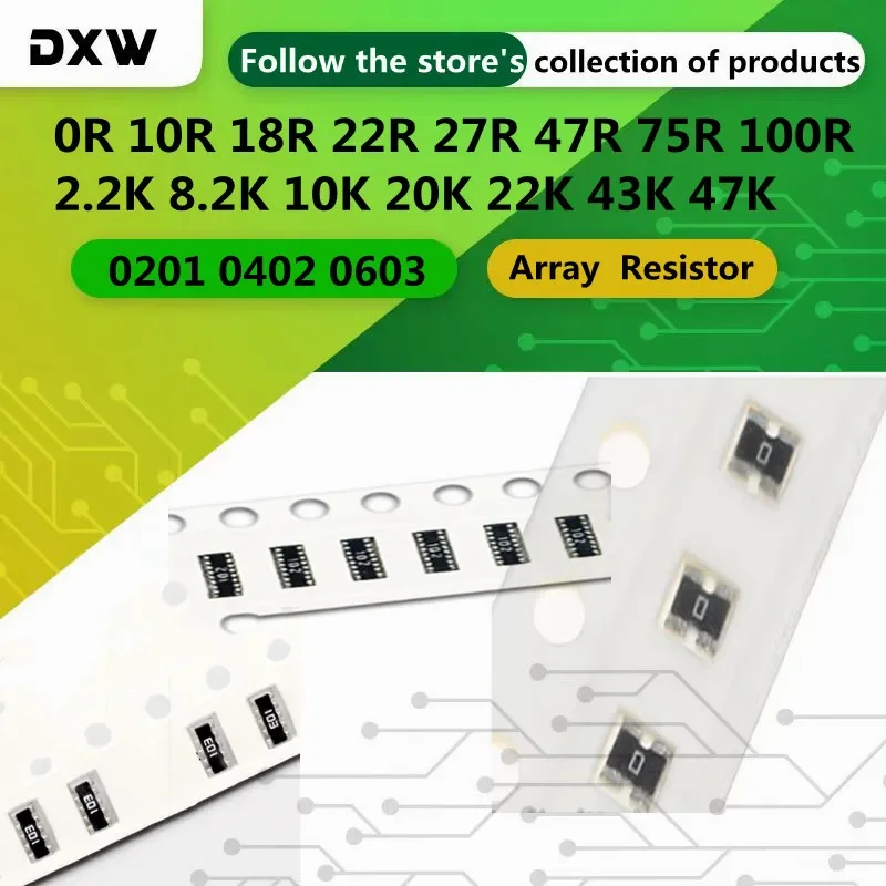

50 шт. 0201 0402 0603 массив 2P2R 5P2R 16P8R 0R 10R 18R 22R 27R 47R 75R 100R 2,2K 8,2K 10K 20K 22K 43K 47K резистор исключения