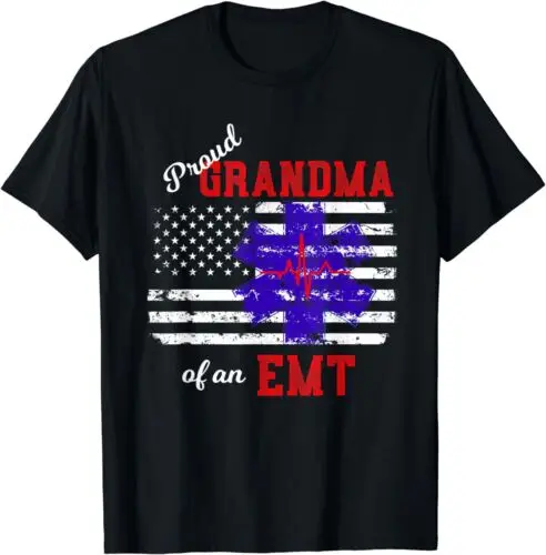  Proud Grandma of an EMT Emergency Medical Technician T-Shirt S-3XL