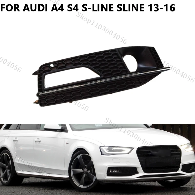 

Для Audi A4 S4 S-line Sline 2013 2014 2015 2016, передний бампер автомобиля, противотуманная фара, правая противотуманная фара, декоративная крышка решетки