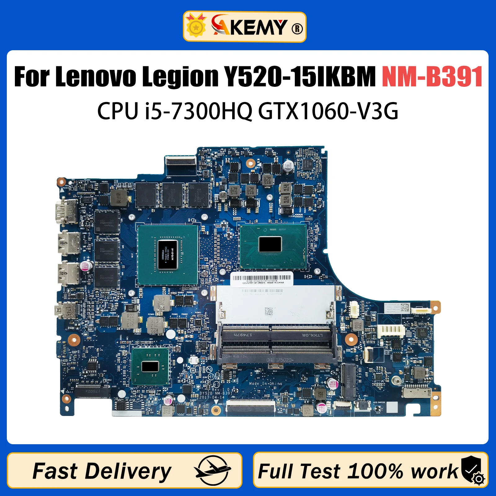 AKEMY For Lenovo Legion Y520 Y520-15IKBM Laptop Motherboard With CPU i5-7300HQ GTX1060-V3G BY520 NM-B391 FRU 5B20P24353