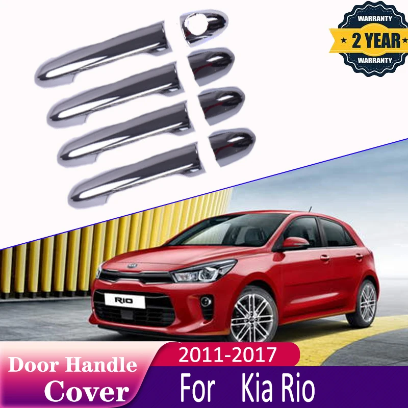 For Kia Rio Pride K2 2011~2017 2015 Auto Luxurious Chrome Door Handle Cover Trim Set 4Door Never Rust Car Accessories Stickers