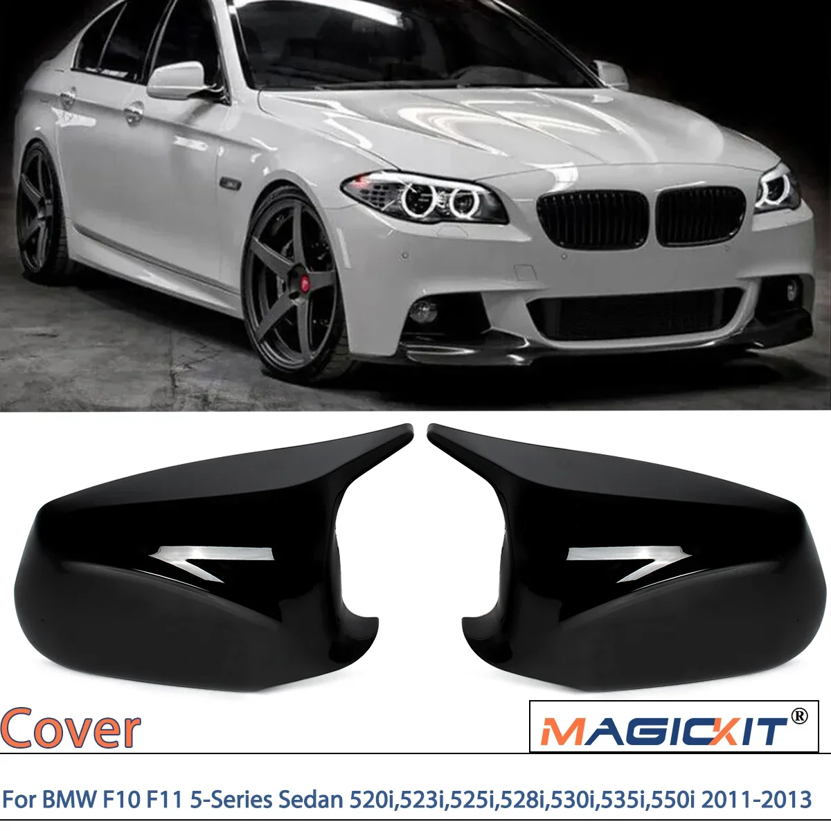 

Mirror Cover Caps Gloss Black For BMW F10 F11 5-Series Sedan 520i,523i,525i,528i,530i,535i,550i 2011-2013 Pre-LCI Accessories