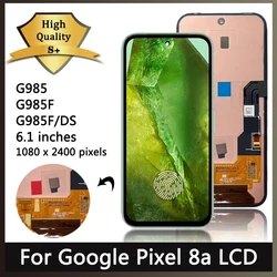 Nuovo AMOLED 120Hz Per Google Pixel 8a GKV4X G6GPR G8HHN G576D LCD Pixel 8A Display Touch Screen Digitizer Assembly