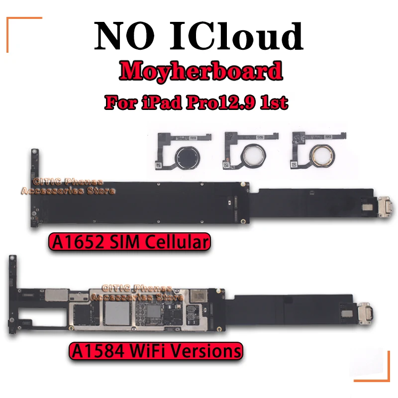 

Original NO iCloud For IPad Pro12.9 1st Logic Board A1584 WIFI Versions A1652 3G SIM Cellular Versions For ipad 12.9 Motherboard