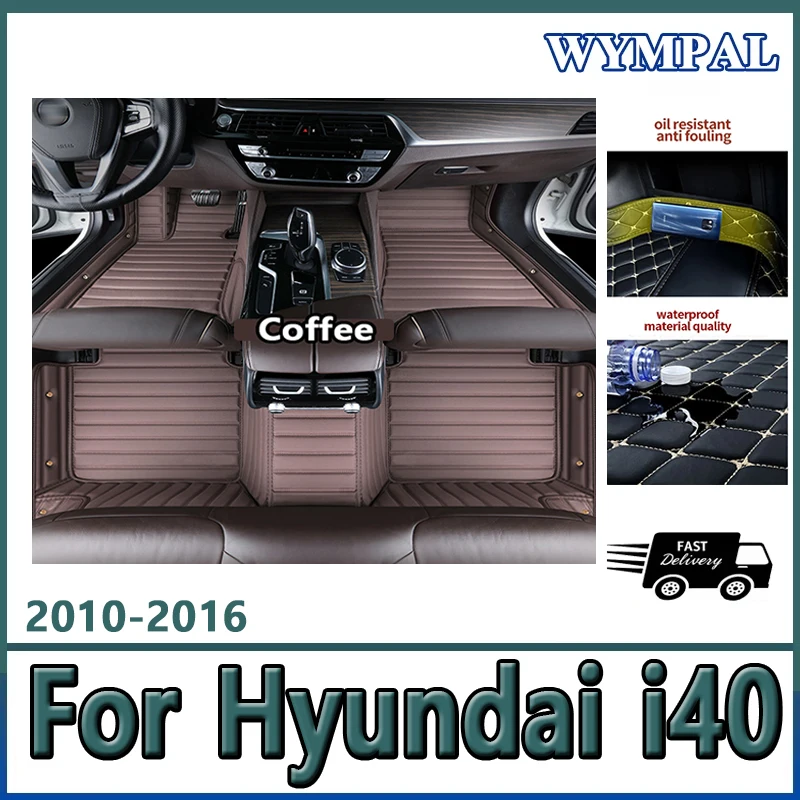

Luxury Car Floor Mats for Hyundai i40 2010 2011 2012 2013 2014 2015 2016 Accessories Customized Auto Carpets