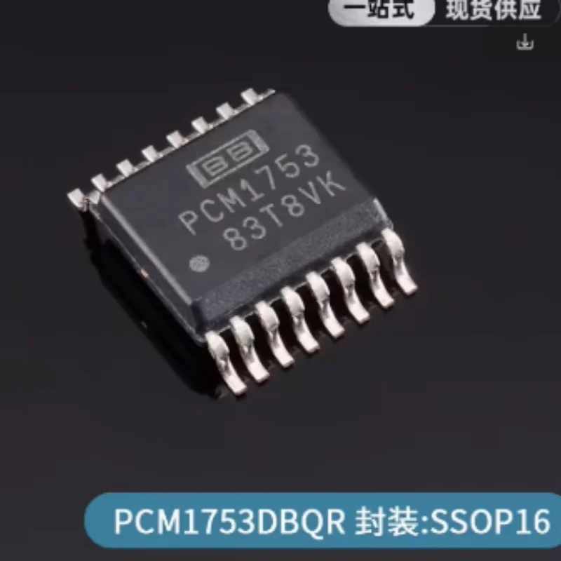 10PCS Original PCM1753DBQR SSOP-16 24Bit Stereo Audio DAC 192kHz 106dB SNR Delta-Sigma I2S SPI  Digital to Analog Converter Chip