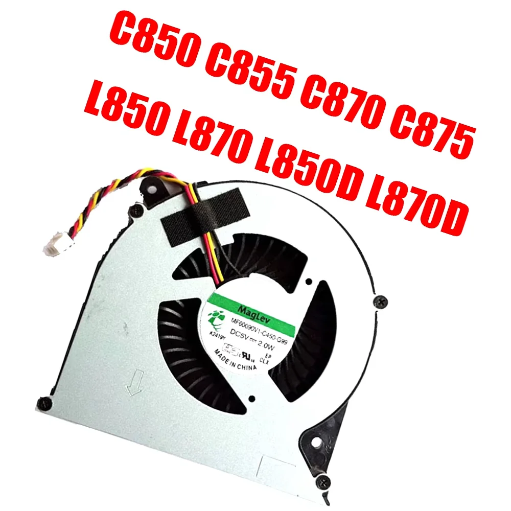 

For Toshiba For Satellite C850 C855 C870 C875 L850 L870 L850D L870D Laptop CPU Fan MF60090V1-C450-G99 DC5V