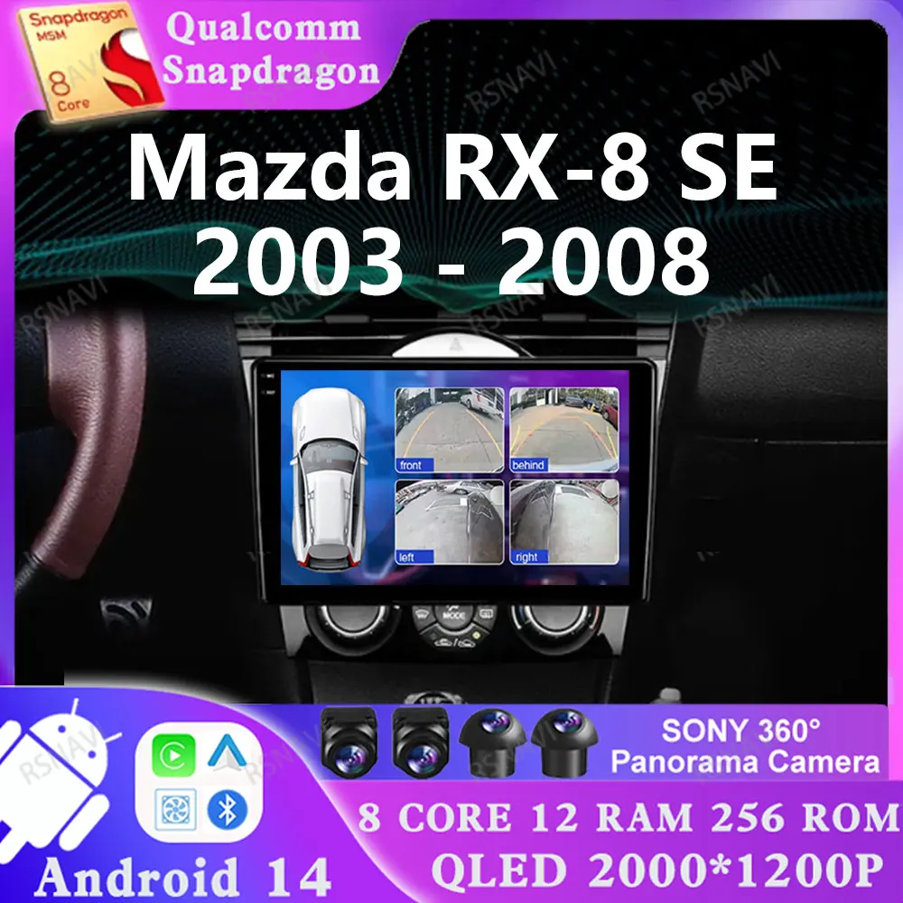 

Android 14 For Mazda RX-8 SE 2003 - 2008 5G WIFI Stereo GPS 4G LTE AUTO 2 DIN Qualcomm Viedo Player Multimedia DSP DVD Head Unit