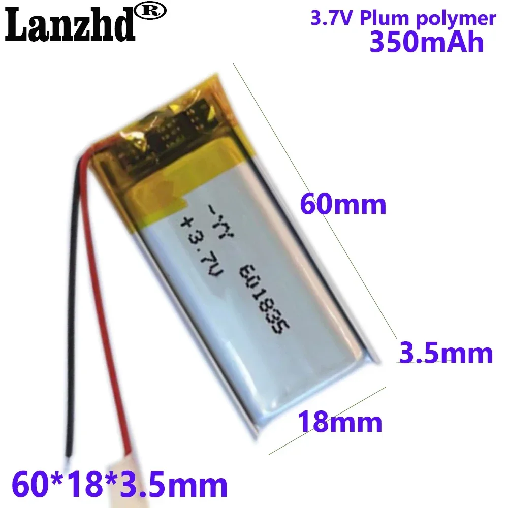 

3.7V battery 601835 polymer lithium battery 350MAH For Bluetooth speaker LED lamp smart wear battery