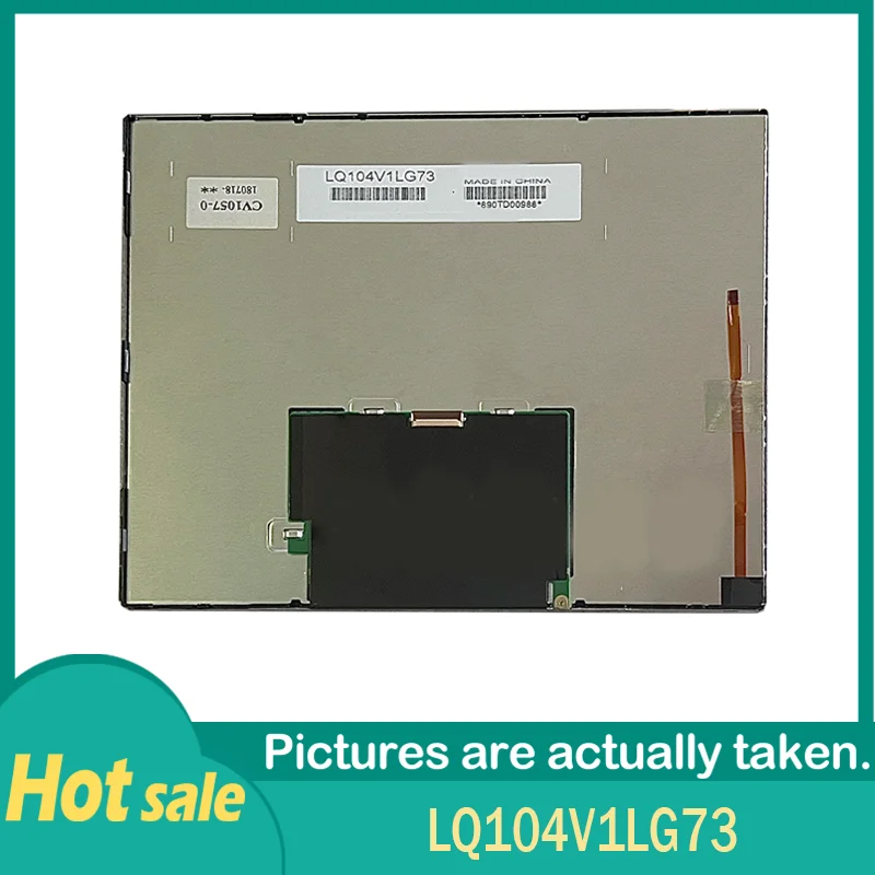 

100% Original LQ104V1LG73 10.4inch 640*480 TFT-LCD Screen