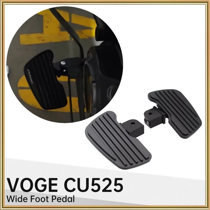 For VOGE CU525 CU 525 Motorcycle Footrest Billet Wide Foot Pegs Pedals Rest Footpegs CU-525 voge Footrest Accessories