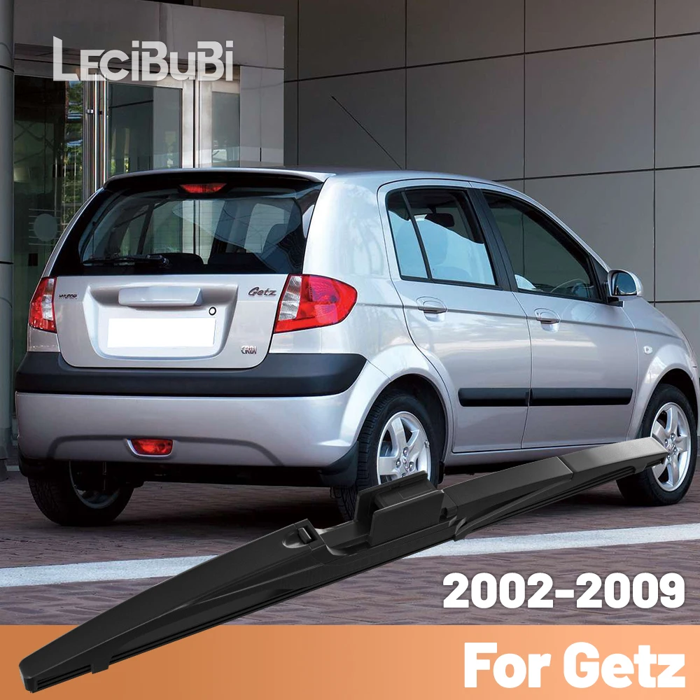 

For Hyundai Getz 2002-2009 2003 2004 2005 2006 2007 2008 Rear Windshield Windscreen Wiper Blade Rear Wipers Accessories