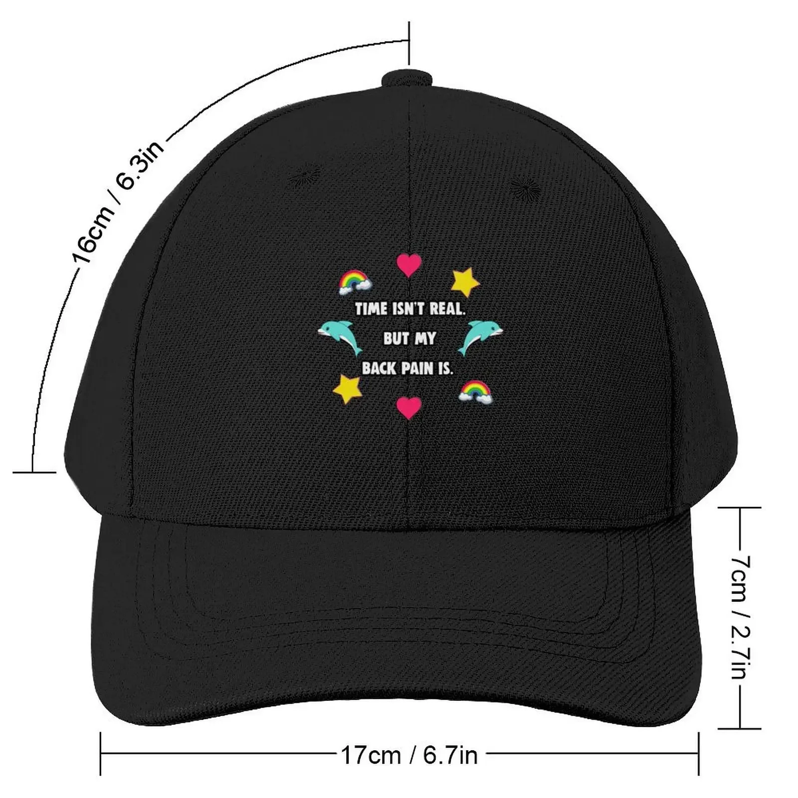 Time isn't real. But My Back Pain Is. Baseball Cap Thermal Visor fishing hat New In Hat Cosplay Men Golf Wear Women's