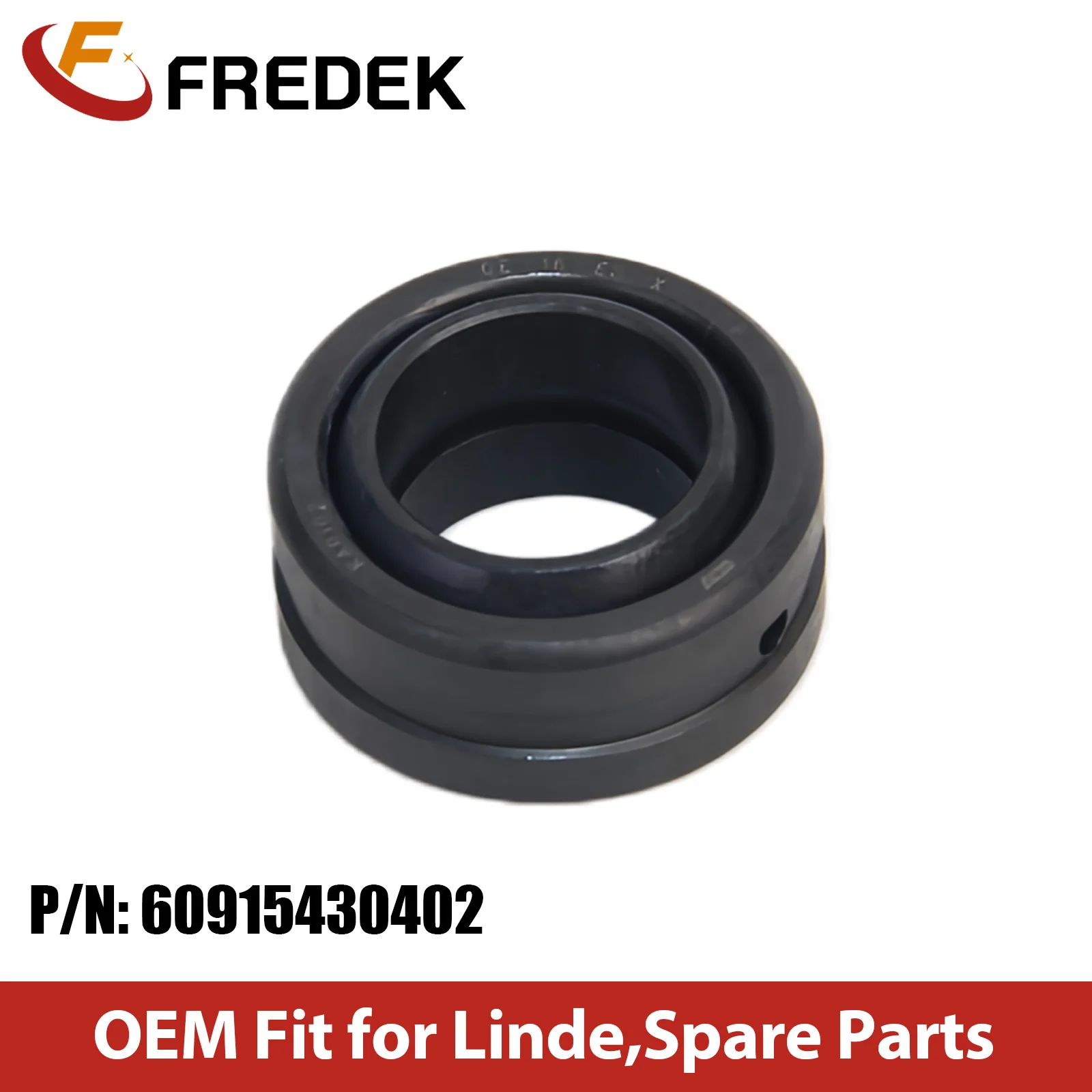 

OEM Electric Forklift Parts Steering Cylinder Bearing 60915430402 Tie Rod Joint Bearing for Linde 1284 E30-35B in Stock