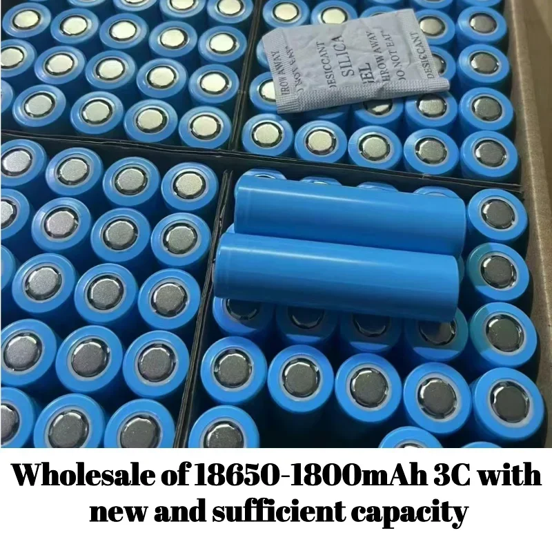 2024 Wholesale of 18650-1800mAh power 3C internal resistance with full capacity of brand new original factory A battery cells