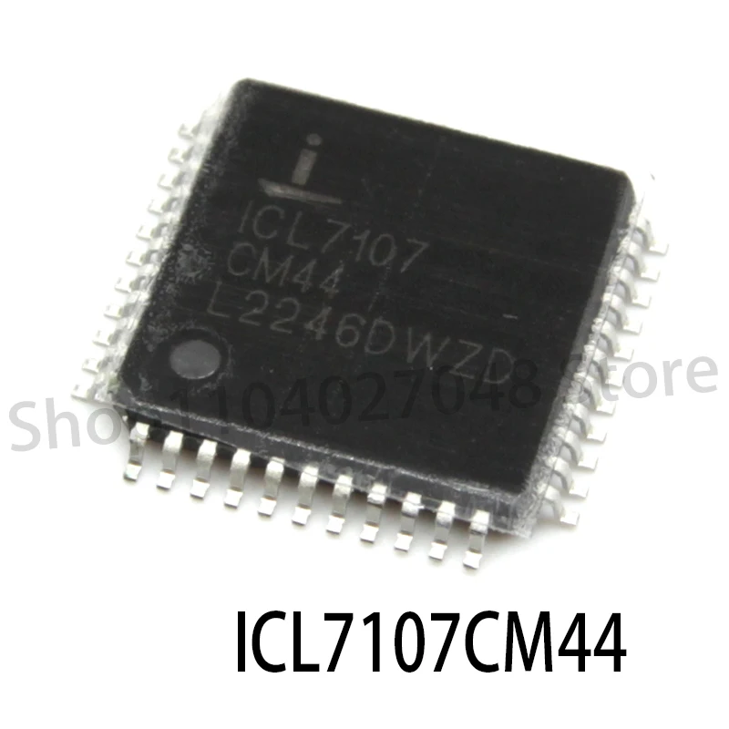 1PCS Brand new ICL7107 ICL7106 ICL7107CM44 LED display chip SMD QFP44