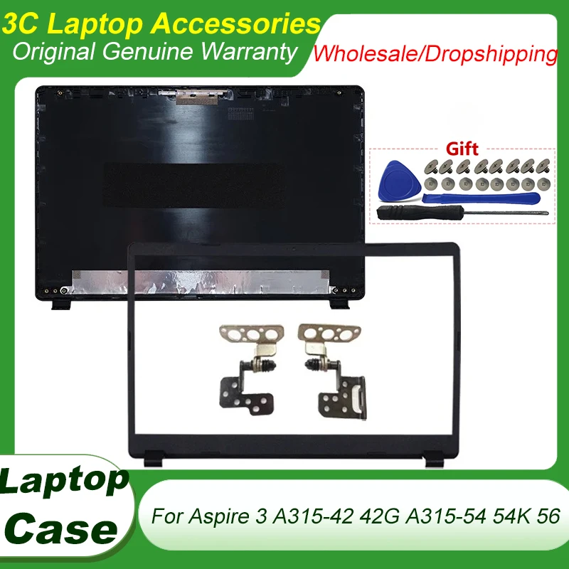 

New N19C1 Case For Aspire 3 A315-42 A315-42G A315-54 A315-54K A315-56 LCD Back Cover Bezel Hinges Laptops Screen Case 15.6 Inch
