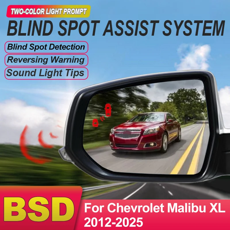 Car Mirror Blind Spot Monitoring System For Chevrolet Malibu XL 2012 to 2025 BSD BSA BSM Driving Warning Safety 24GHZ Radar