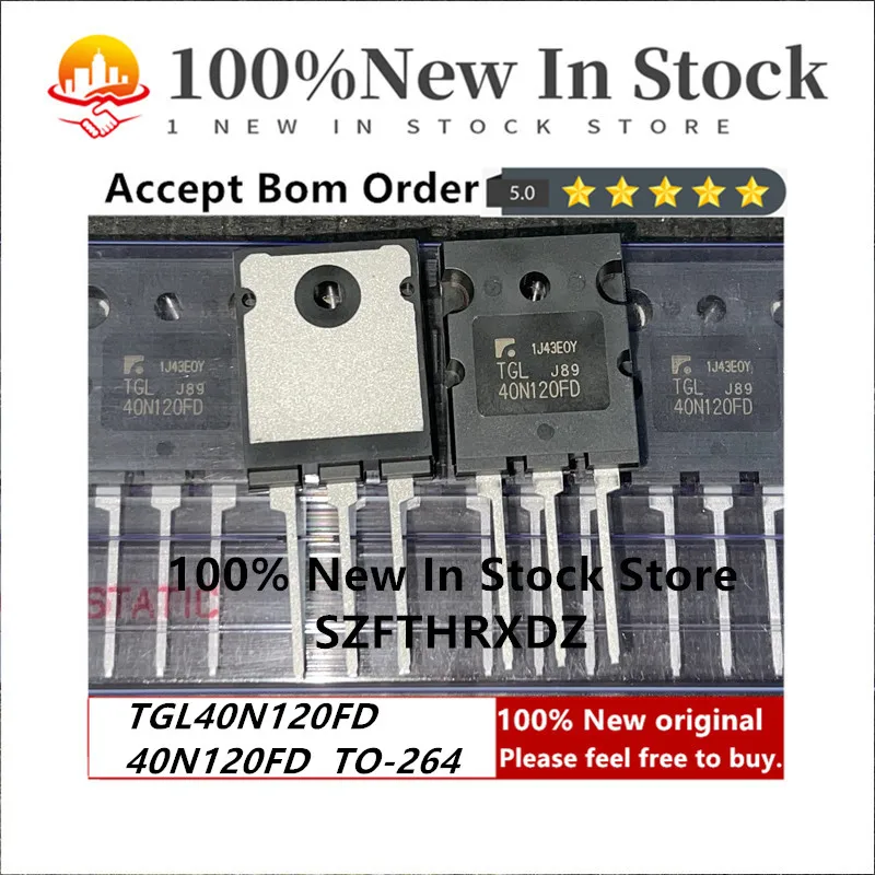 

100% NEW ORIGINAL TGL40N120FD TO-3PL 40N120FD TO-264 IGBT 40A 1200V