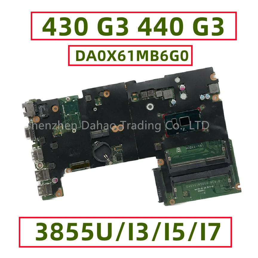 placa mae portatil totalmente testada para hp modelo x61 da0x61mb6g0 hp probook 430 g3 440 g3 3855u i36006u i5 6200u i7 6500u ddr3 01