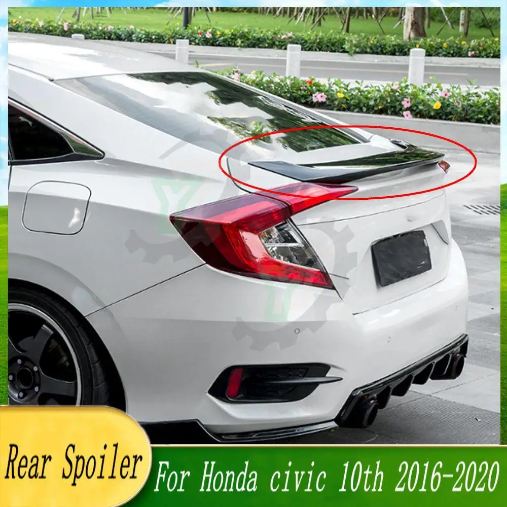 

16 17 18 19 20 High Quality ABS Plastic Car Rear Trunk Spoiler Rear Wing Lip Trim For Honda civic 10th 2016 2017 2018 2019 2020