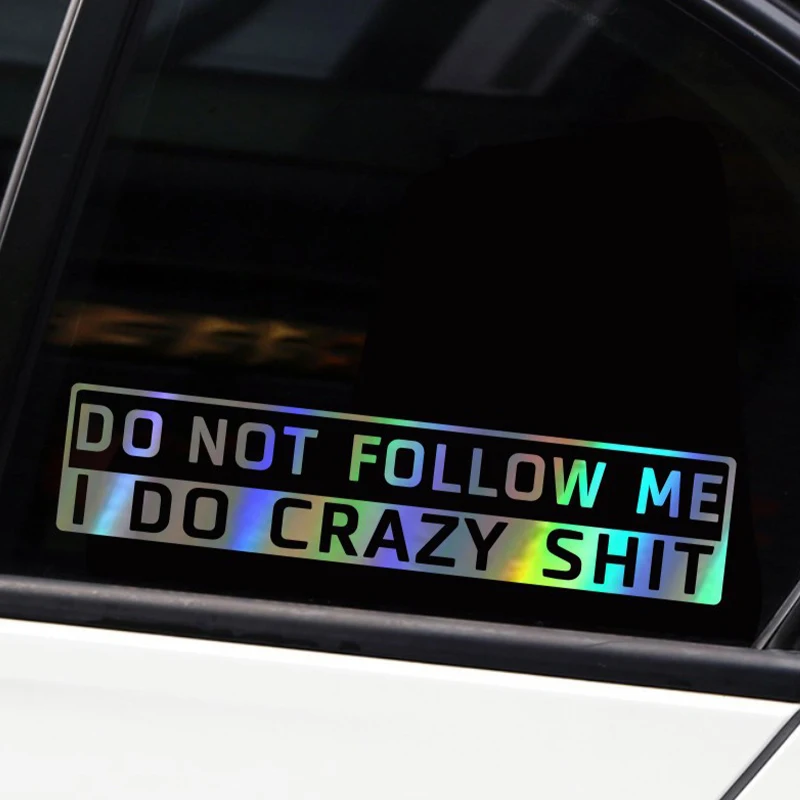 Creative Funny Car Stickers Do Not Follow Me Hood Personalized Body Car Decals Vinyl Used Car